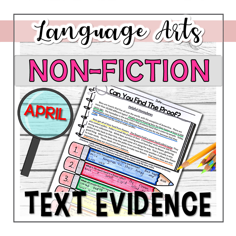 Text Evidence Non-Fiction APRIL