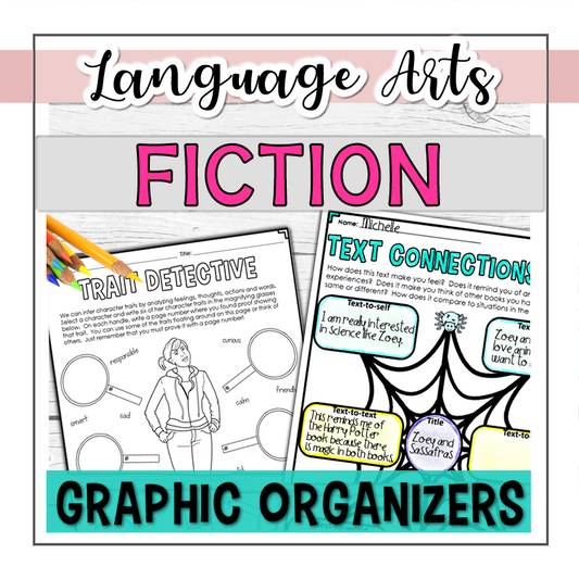 Fiction Graphic Organizers